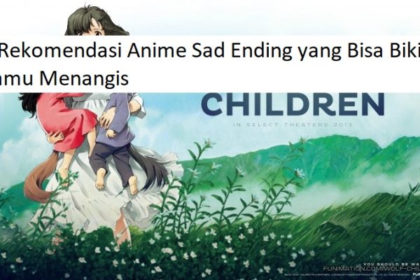 5 Rekomendasi Anime Sad Ending yang Bisa Bikin Kamu Menangis
